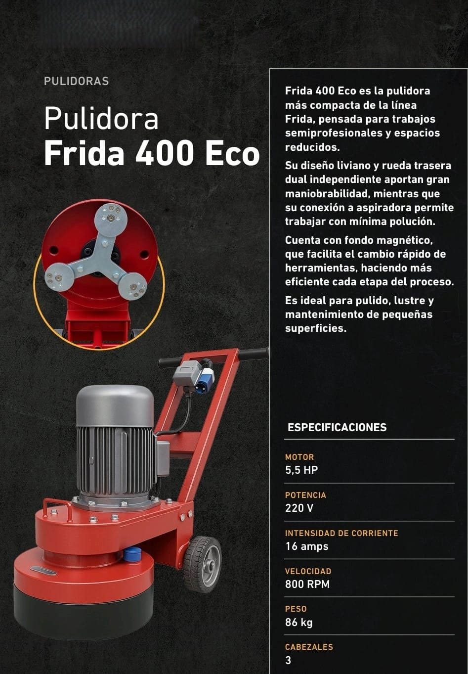 Pulidora profesional Frida 400 Eco